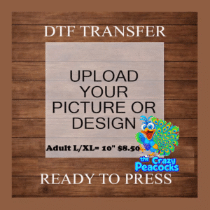 10" Adult L/XL size - DTF (Direct to Film) Transfer